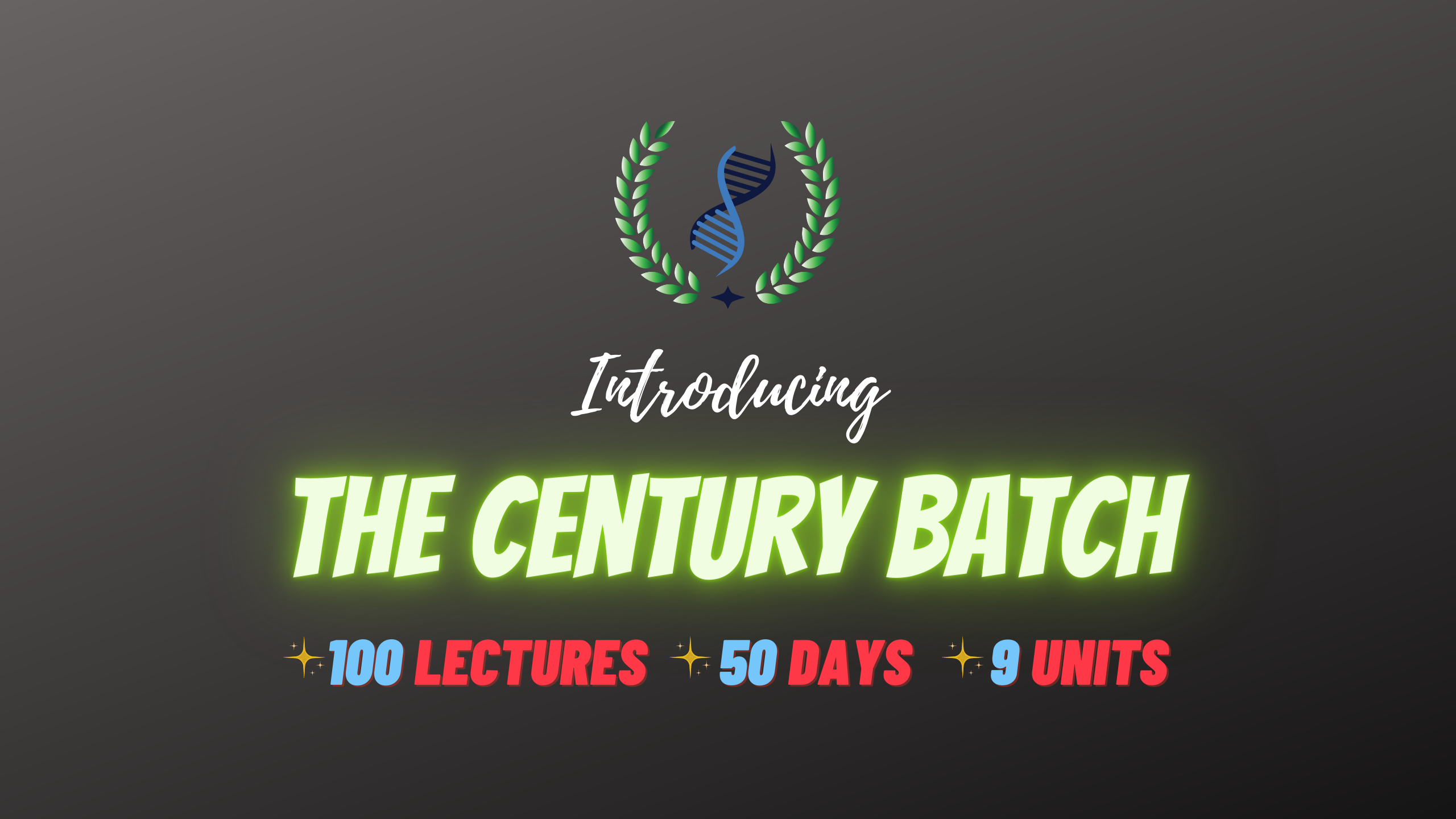 The Century Batch for CSIR-UGC NET